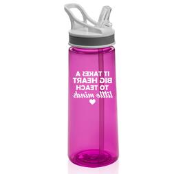 22 oz Sports Water Bottle With Straw Teacher It Takes A Big 