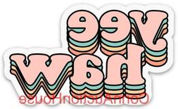 VSCO Girl yee haw Sticker Hydro flask Water Bottle Phone Lap